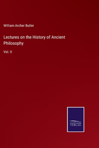 Lectures on the History of Ancient Philosophy