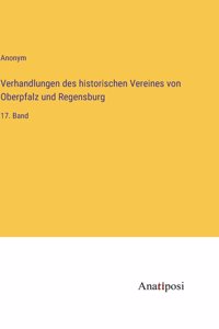 Verhandlungen des historischen Vereines von Oberpfalz und Regensburg