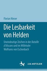 Die Lesbarkeit von Helden