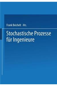 Stochastische Prozesse für Ingenieure