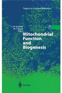 Mitochondrial Function and Biogenesis