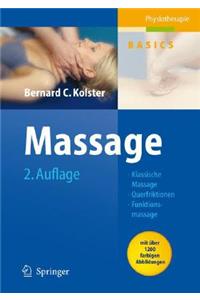 Massage: Klassische Massage, Querfriktionen, Funktionsmassage