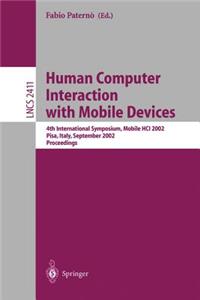 Human Computer Interaction with Mobile Devices