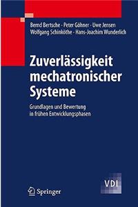 Zuverlässigkeit Mechatronischer Systeme