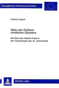 Wider Den Erbfeind Christlichen Glaubens