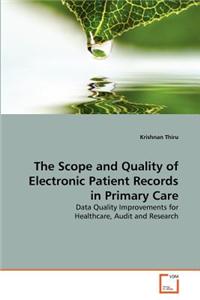 Scope and Quality of Electronic Patient Records in Primary Care