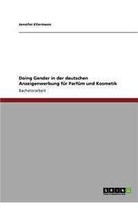 Doing Gender in der deutschen Anzeigenwerbung für Parfüm und Kosmetik