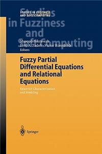 Fuzzy Partial Differential Equations and Relational Equations