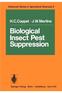 Biological Insect Pest Suppression