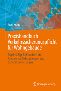 Praxishandbuch Verkehrssicherungspflicht für Wohngebäude