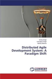 Distributed Agile Development System
