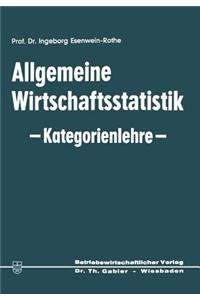 Allgemeine Wirtschaftsstatistik — Kategorienlehre —