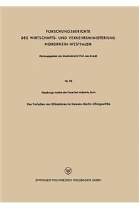 Das Verhalten Von Silikasteinen Im Siemens-Martin-Ofengewölbe