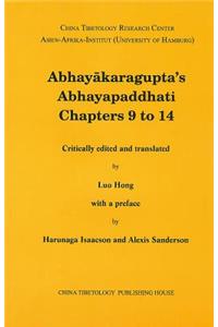 Abhayakaragupta's Abhayapaddhati Chapters 9 to 14