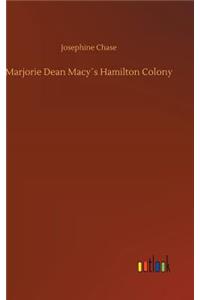 Marjorie Dean Macy´s Hamilton Colony