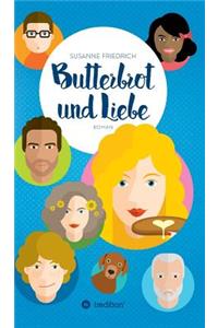 Butterbrot und Liebe
