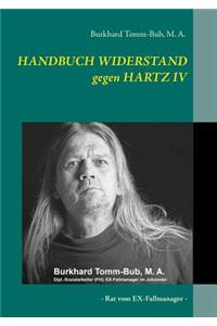 HANDBUCH WIDERSTAND gegen HARTZ IV