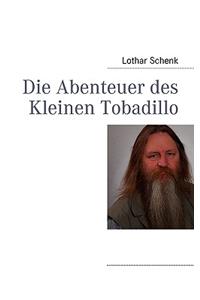 Die Abenteuer Des Kleinen Tobadillo