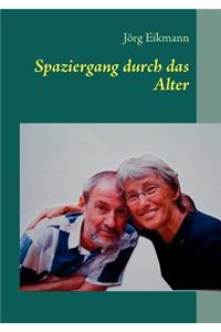 Spaziergang Durch Das Alter