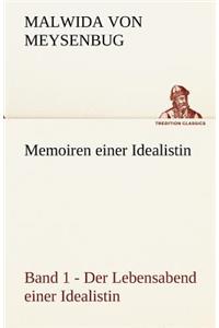 Memoiren Einer Idealistin - Band 1