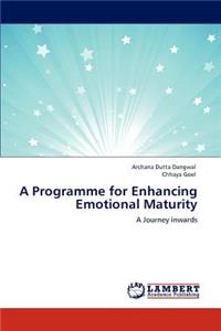 Programme for Enhancing Emotional Maturity