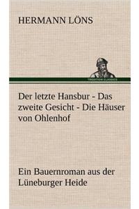 Der Letzte Hansbur - Das Zweite Gesicht - Die Hauser Von Ohlenhof