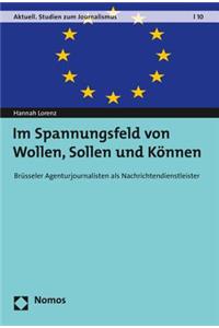Im Spannungsfeld Von Wollen, Sollen Und Konnen