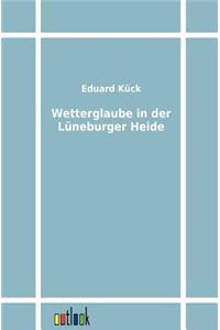 Wetterglaube in der Lüneburger Heide