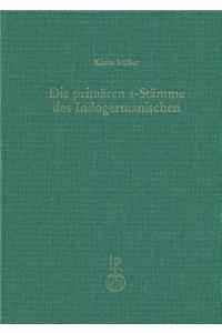 Die Primaren S-Stamme Des Indogermanischen
