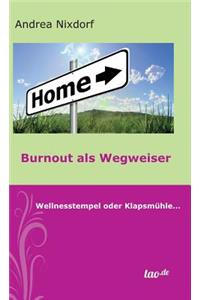 Burnout als Wegweiser
