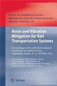 Noise and Vibration Mitigation for Rail Transportation Systems