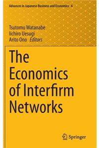 Economics of Interfirm Networks