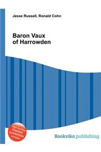 Baron Vaux of Harrowden