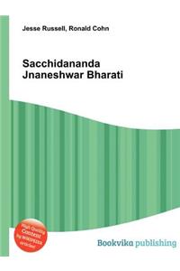 Sacchidananda Jnaneshwar Bharati