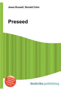 Preseed