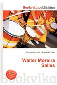Walter Moreira Salles
