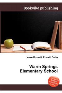 Warm Springs Elementary School