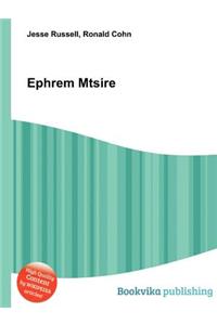 Ephrem Mtsire