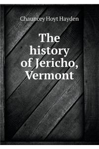 The History of Jericho, Vermont