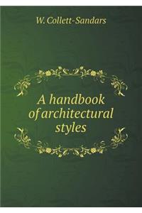 A Handbook of Architectural Styles