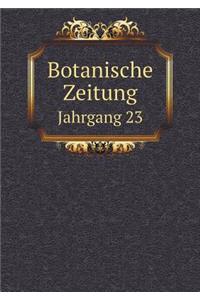 Botanische Zeitung Jahrgang 23