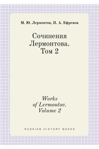 Works of Lermontov. Volume 2