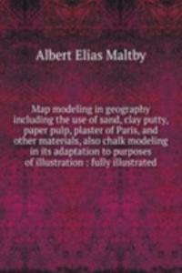 MAP MODELING IN GEOGRAPHY INCLUDING THE