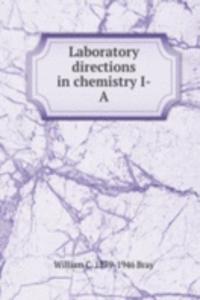 Laboratory directions in chemistry I-A