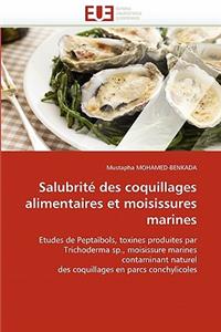 Salubrité Des Coquillages Alimentaires Et Moisissures Marines
