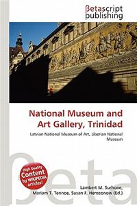 National Museum and Art Gallery, Trinidad
