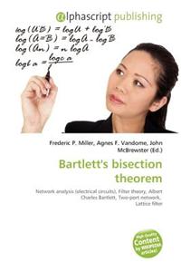 Bartlett's Bisection Theorem