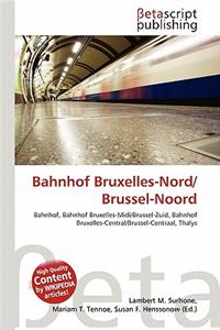 Bahnhof Bruxelles-Nord/Brussel-Noord