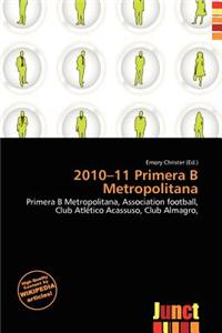 2010-11 Primera B Metropolitana