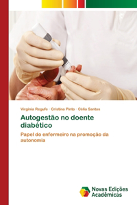 Autogestão no doente diabético